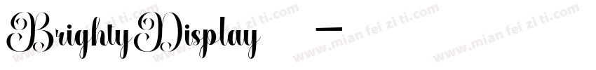 BrightyDisplay 字体下载字体转换